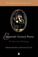 Eighteenth-Century Poetry: An Annotated Anthology (Blackwell Annotated Anthologies) 1405113197 Book Cover