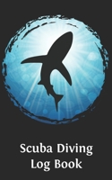 Scuba Diving Log Book: Shark Logbook DiveLog for Scuba Diving | Preprinted Sheets for 100 dives | Diver - English Version 1694307166 Book Cover