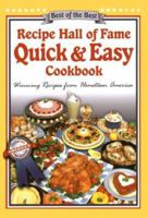 Recipe Hall of Fame Quick & Easy Cookbook: Winning Recipes from Hometown America (Quail Ridge Press Cookbook Series.) 1893062260 Book Cover