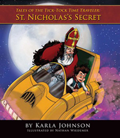 St. Nicholas's Secrets: Tales of the Tick-Tock Time Traveler 1935245147 Book Cover