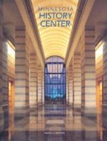 Minnesota History Center 0873513304 Book Cover