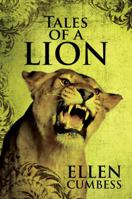 Tales of a Lion 1432791001 Book Cover