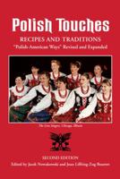 Polish Touches: Recipes and Traditions 1932043756 Book Cover