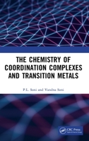 The Chemistry of Coordination Complexes and Transition Metals 1032024615 Book Cover