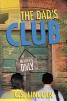 The Dad's Club 1477216545 Book Cover