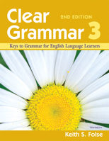 Clear Grammar 3: Activities for Spoken and Written Communication (Student Book) 0472032437 Book Cover