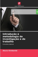 Introdução à metodologia de investigação e de trabalho: Conceitos básicos 6206292851 Book Cover