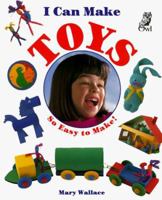 I Can Make Toys 1895688175 Book Cover