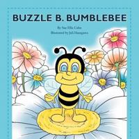 Buzzle B. Bumblebee 1465387269 Book Cover