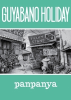 Guyabano Holiday 1634429648 Book Cover