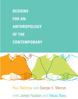 Designs for an Anthropology of the Contemporary 0822343703 Book Cover