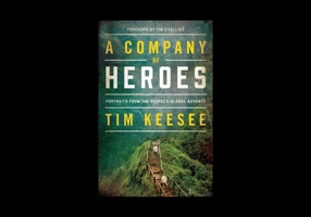 A Company of Heroes: Portraits from the Gospel's Global Advance 143356257X Book Cover