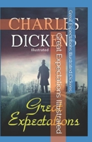 Great Expectations Illustrated B093B22QRC Book Cover