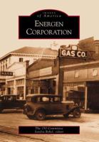 Energen Corporation (Images of America: Alabama) 0738514616 Book Cover