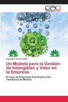 Un Modelo Para La Gestion de Intangibles y Valor En La Empresa 3659053546 Book Cover