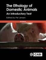 The Ethology of Domestic Animals 0851996027 Book Cover