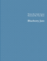 Blueberry Jam 1105977366 Book Cover