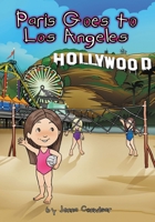 Paris Goes to Los Angeles 1935547356 Book Cover