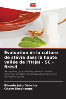 Évaluation de la culture de stévia dans la haute vallée de l'Itajaí - SC - Brésil (French Edition) 6207706994 Book Cover