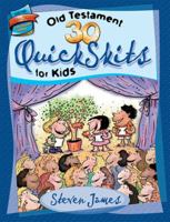 Quick Skits/Old Testament (Elementary Storytelling Resources) 0784716293 Book Cover
