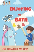 Enjoying my bath: Cute blue toilet stuff, activities book B0C9S8SYWP Book Cover