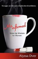 Ms. Informed 0983392706 Book Cover