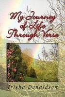 My Journey of Life Through Verse 1453579621 Book Cover