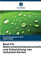 Best-Fit-Wahrscheinlichkeitsverteilung und Entwicklung von Isohyetal-Karten (German Edition) 6208521211 Book Cover
