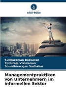 Managementpraktiken von Unternehmern im informellen Sektor (German Edition) 6208894832 Book Cover
