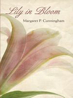 Lily in Bloom 1934912026 Book Cover