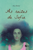 As raízes de Sofia (Portuguese Edition) 6554286691 Book Cover