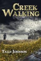 Creek Walking 1946926051 Book Cover