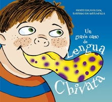 Un grave caso de lengua chivata (Spanish Edition) 8491457690 Book Cover
