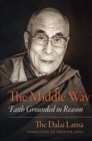 The Middle Way: Faith Grounded in Reason