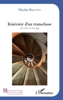 Itinéraire d'un transclasse: Au centre de la marge (Homotextualités) (French Edition) 2343167389 Book Cover