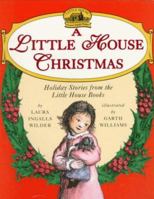 A Little House Christmas: Holiday Stories From the Little House Books 0060242698 Book Cover