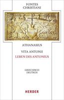 Vita Antonii - Leben Des Antonius: Griechisch - Deutsch (Fontes Christiani 5. Folge) 3451309742 Book Cover