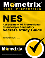 NES Assessment of Professional Knowledge: Secondary Secrets: NES Test Review for the National Evaluation Series Tests 1627331212 Book Cover