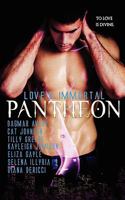 Love's Immortal Pantheon 1607670259 Book Cover