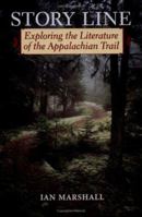 Story Line: Exploring the Literature of the Appalachian Trail 0813917980 Book Cover