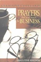 Prayers That Avail Much for the Workplace: The Business Handbook of Scriptural Prayer (Prayers That Avail Much) 089274958X Book Cover
