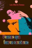 Poemas Que Fueron Canciones 9873355464 Book Cover