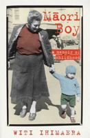 Maori Boy: A Memoir of Childhood 1869797264 Book Cover