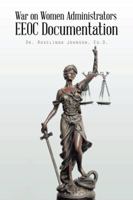 War on Women Administrators EEOC Documentation 1496908457 Book Cover