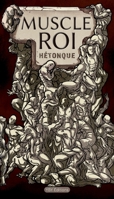 Muscle roi (French Edition) 2493447131 Book Cover