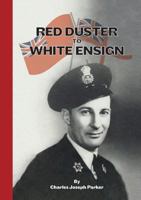 Red Duster To White Ensign 1912694743 Book Cover
