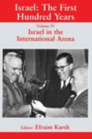 Israel in the International Arena 0714680214 Book Cover