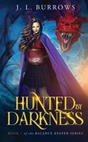 Hunted by Darkness 1737560607 Book Cover