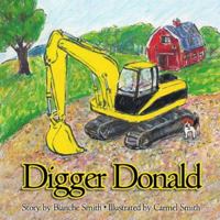 Digger Donald 1894463498 Book Cover
