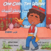 One Coin Ten Wishes: دينار وعشر أمنيات 1099248639 Book Cover